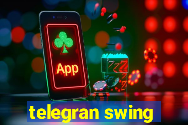 telegran swing